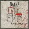 BAiKA Byty Zależne